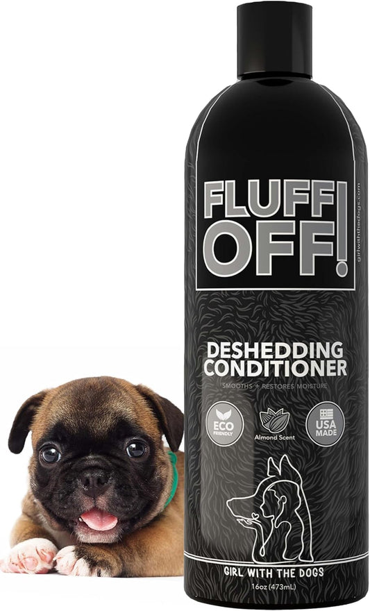 Fluff Off! by Girl With The Dogs, Natural Deshedding Dog/Cat Conditioner, 16 Oz, Made in USA 8 Wks+